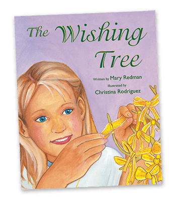 The Wishing Tree by Mary Redman, Illustrated by Christina Rodriguez